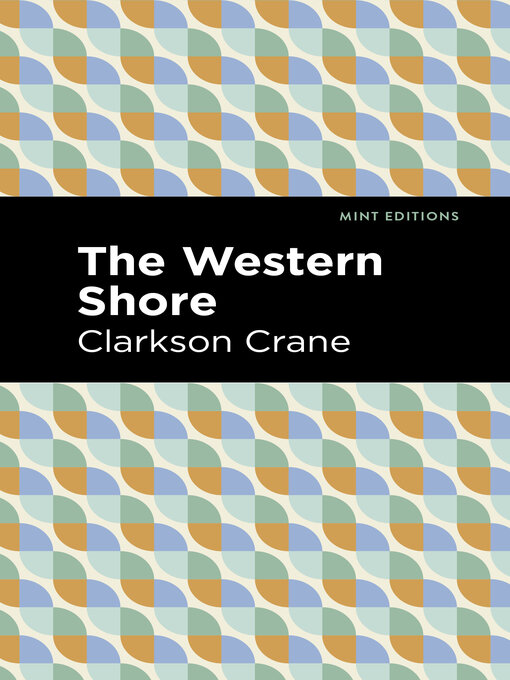 Title details for The Western Shore by Clarkson Crane - Available